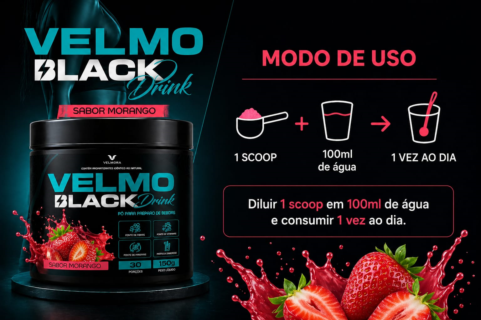 Modo de uso do Velmo Black Drink sabor morango